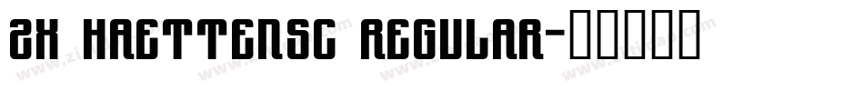 ZX Haettensc Regular字体转换